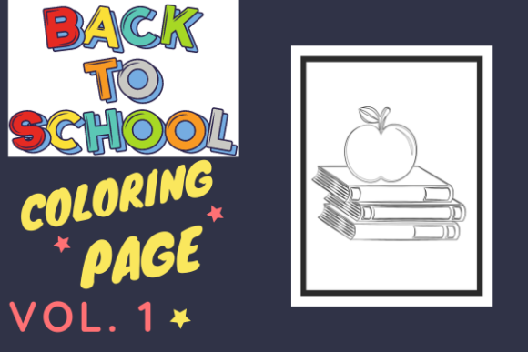 Back to School Coloring Pages 1 – KDP: A Practical Asset for Your Coloring Book Business