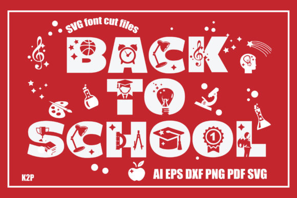 Back to School SVG Cut Files: A Strategic Tool for Creative and Business Success