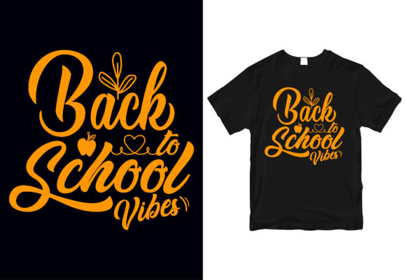 Back to School Vibes T-shirt Design: A Complete Resource for Creatives and Entrepreneurs