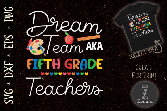 Dream Team Fifth Grade Back to School: A Versatile Design Resource for Custom Projects