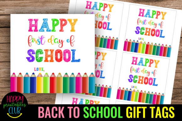 Happy First Day of School: Back to School Teacher Gift Tags