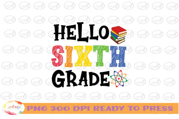 Hello Sixth Grade 6th Back to School: A Strategic Asset for Creators and Small Businesses