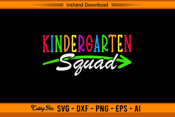 Kindergarten Squad - Back to School