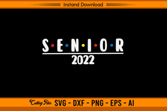 Senior 2022 β Back to School: Streamlining Your Creative Production Workflow with Instant-Use Cutting Files